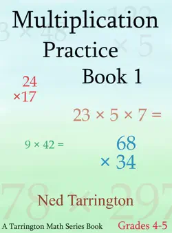 multiplication practice book 1, grades 4-5 book cover image