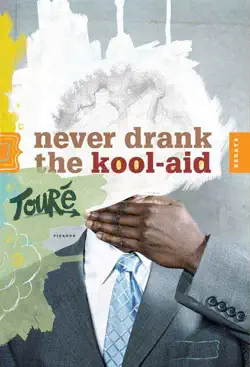 never drank the kool-aid book cover image