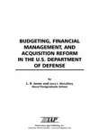 Budgeting, Financial Management, and Acquisition Reform in the U.S. Department of Defense synopsis, comments
