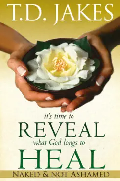 it's time to reveal what god longs to heal book cover image