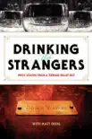 Drinking with Strangers synopsis, comments