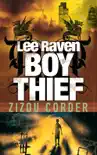 Lee Raven, Boy Thief sinopsis y comentarios