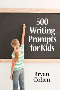 500 writing prompts for kids: first grade through fifth grade book cover image