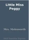 Little Miss Peggy synopsis, comments