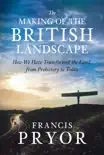 The Making of the British Landscape synopsis, comments