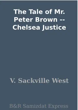 the tale of mr. peter brown -- chelsea justice book cover image