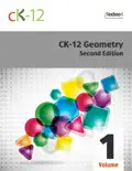 CK-12 Geometry - Second Edition, Volume 1 of 2