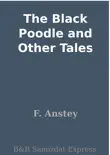 The Black Poodle and Other Tales synopsis, comments
