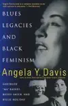 Blues Legacies and Black Feminism synopsis, comments
