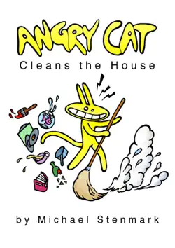 angry cat cleans the house imagen de la portada del libro