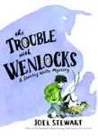 The Trouble with Wenlocks: A Stanley Wells Mystery sinopsis y comentarios