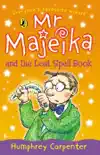 Mr Majeika and the Lost Spell Book synopsis, comments