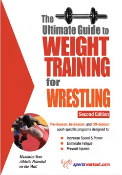 the ultimate guide to weight training for wrestling book cover image