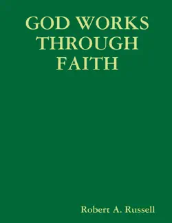 god works through faith book cover image