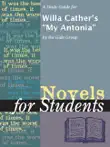 A Study Guide for Willa Cather's "My Antonia" sinopsis y comentarios