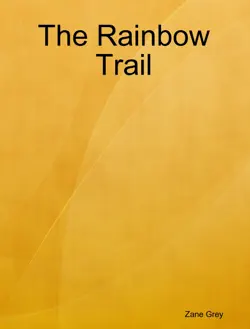 the rainbow trail imagen de la portada del libro