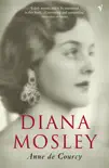 Diana Mosley sinopsis y comentarios