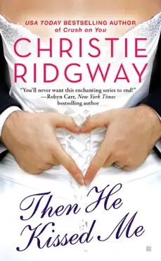 then he kissed me book cover image