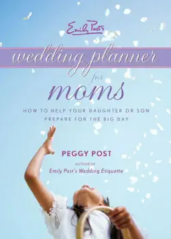emily post's wedding planner for moms book cover image