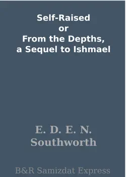 self-raised or from the depths, a sequel to ishmael book cover image