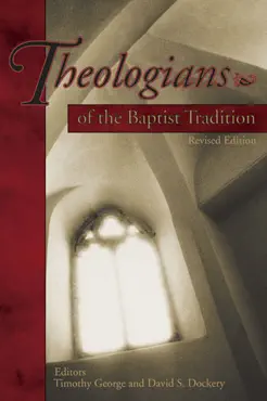 theologians of the baptist tradition book cover image