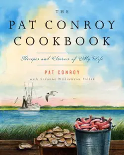 the pat conroy cookbook book cover image