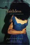 Faithless synopsis, comments