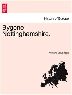 bygone nottinghamshire. book cover image