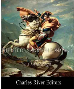 the life of napoleon bonaparte (illustrated edition) book cover image