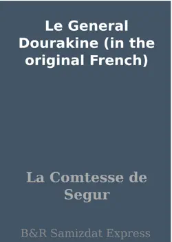 le general dourakine (in the original french) imagen de la portada del libro