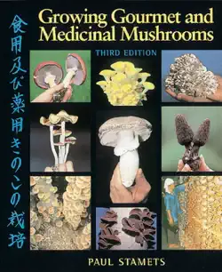 growing gourmet and medicinal mushrooms book cover image