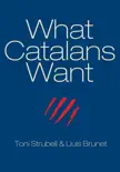 What Catalans Want sinopsis y comentarios
