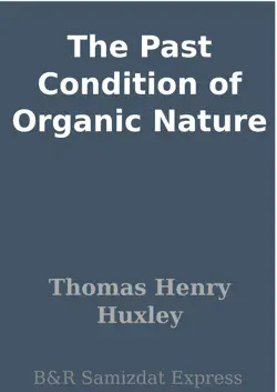 the past condition of organic nature book cover image