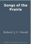 Songs of the Prairie synopsis, comments