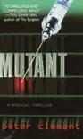 Mutant synopsis, comments