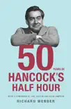 Fifty Years Of Hancock's Half Hour sinopsis y comentarios