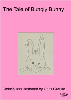 the tale of bungly bunny book cover image