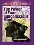 The Power of Your Subconscious Mind synopsis, comments