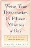 Writing Your Dissertation in Fifteen Minutes a Day synopsis, comments
