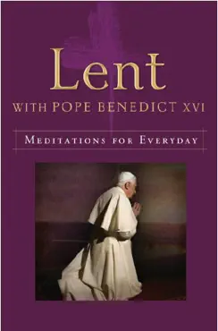 lent with pope benedict xvi book cover image