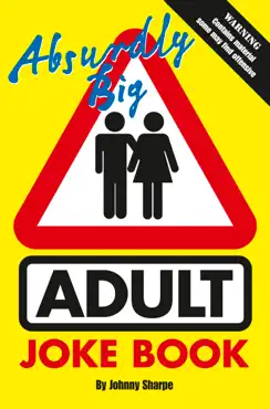 absurdly big adult joke book book cover image