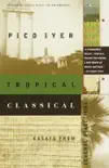 Tropical Classical synopsis, comments