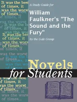 a study guide for william faulkner's 