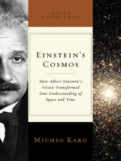 einstein's cosmos: how albert einstein's vision transformed our understanding of space and time (great discoveries) book cover image