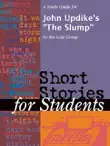 A Study Guide for John Updike's "The Slump" sinopsis y comentarios