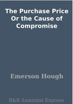 the purchase price or the cause of compromise book cover image