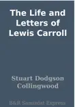 The Life and Letters of Lewis Carroll sinopsis y comentarios