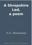 A Shropshire Lad, a poem sinopsis y comentarios
