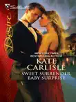 Sweet Surrender, Baby Surprise synopsis, comments