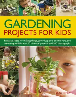 gardening projects for kids book cover image